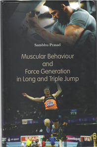 Muscular Behavior and Force Generation in Long and Triple Jump